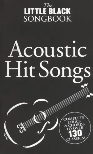 Little Black Songbook Acoustic Hit Songs