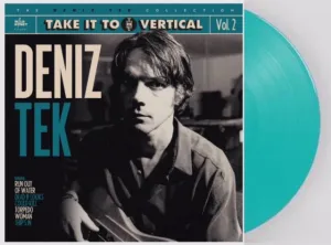 Tek, Deniz ‎–  Collection Vol. 2: Take it to the Vertical [IMPORT Limited Edition GREEN VINYL: Green Noise Exclusive] – New LP