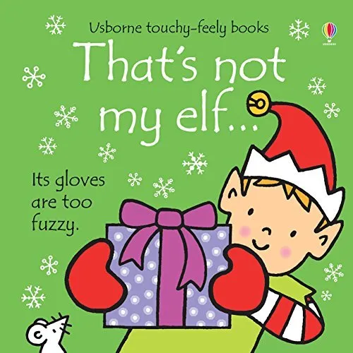 Thats Not My Touchy Feely Series 9 And 10 : 6 Books Collection Set (Meerkat,Hedgehog,Monster,Elf,Snowman,Unicorn)